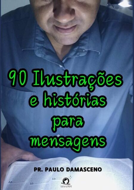 90 Ilustrações E Histórias Para Mensagens