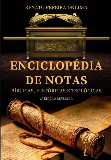 Enciclopédia De Notas Bíblicas, Históricas E Teológicas
