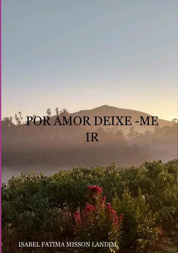 Por Amor Deixe -me Ir