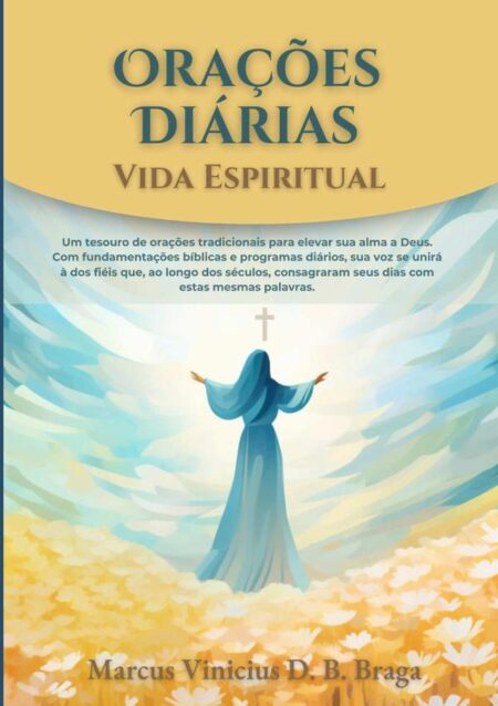 Orações Diárias: Vida Espiritual