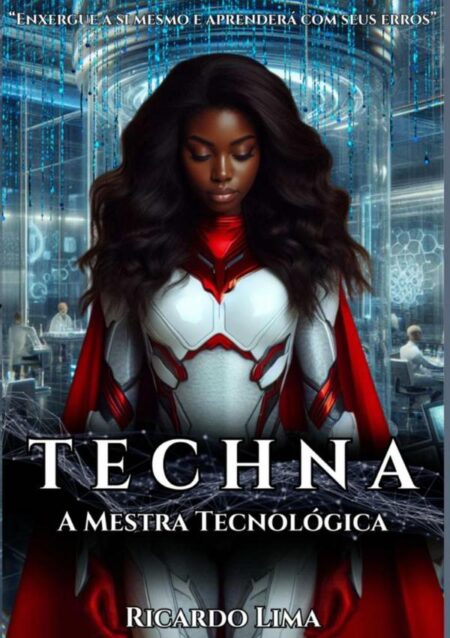 Techna, A Mestra Tecnológica