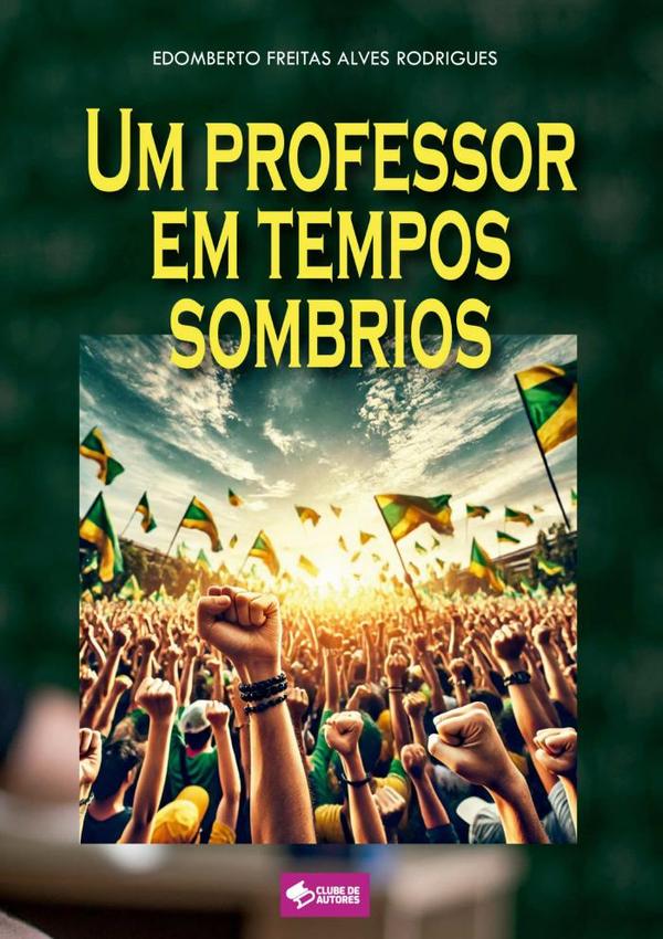Um Professor Em Tempos Sombrios