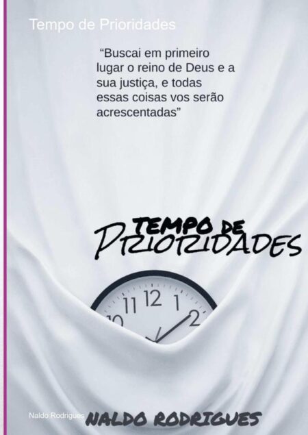 Tempo De Prioridades:Prioridades! Primeiro Deus