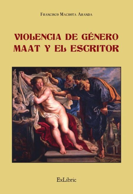 Violencia de género. Maat y el escritor