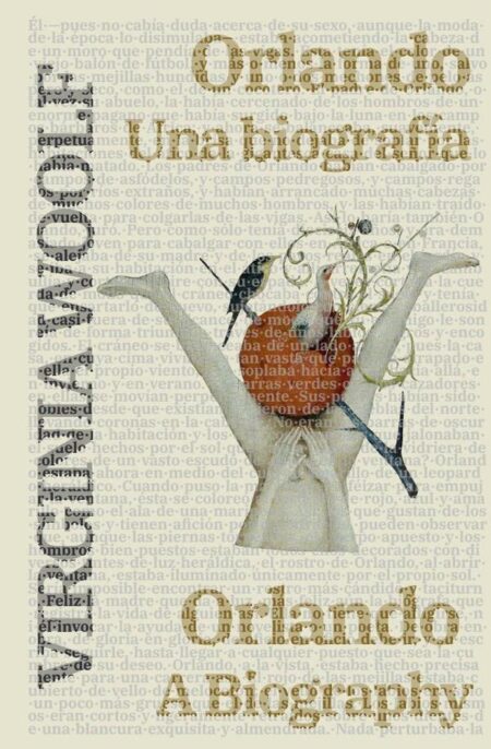 Orlando: Una biografía - Orlando: A Biography:Texto paralelo bilingüe - Bilingual edition: Inglés - Español / English - Spanish