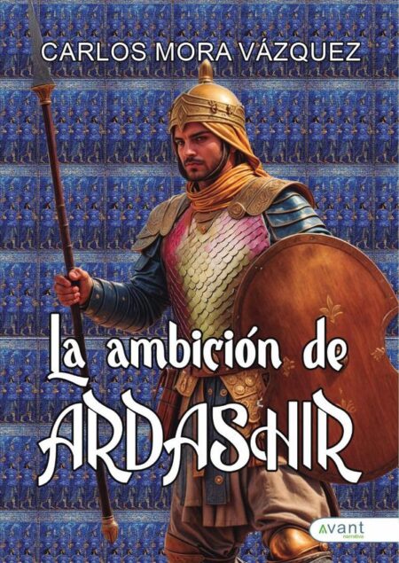 La ambición de Ardashir