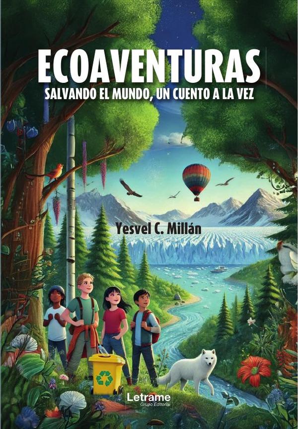 Ecoaventuras:Salvando el mundo, un cuento a la vez