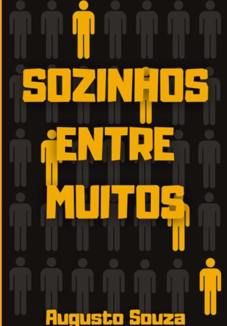 Sozinhos Entre Muitos