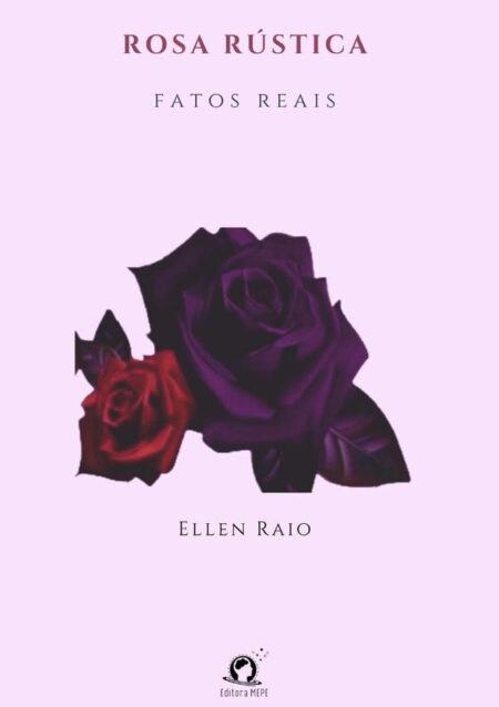 Rosa Rústica:Fatos reais