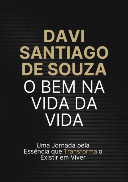 O Bem Na Vida Da Vida