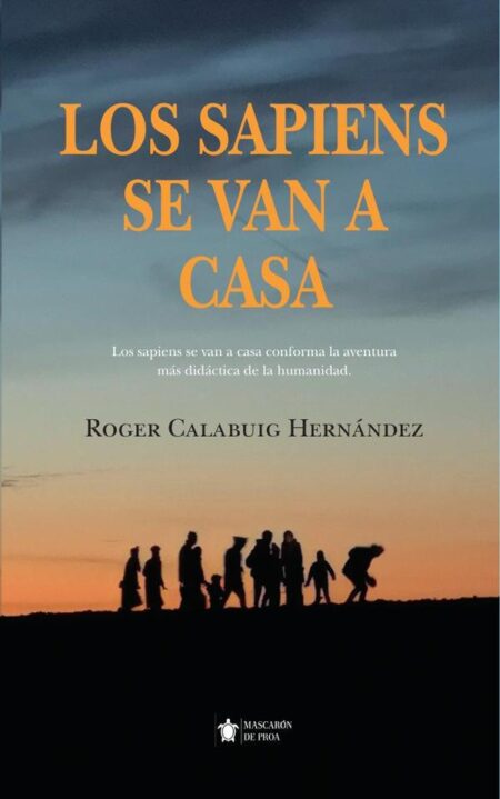 Los sapiens se van a casa