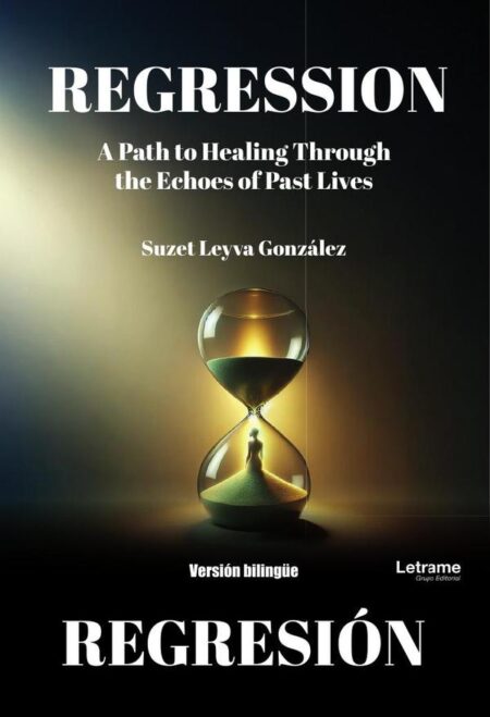 Regresión:Un viaje hacia la sanidad a través de muchas vidas