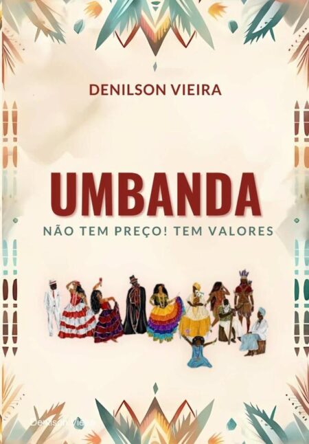 Umbanda Não Tem Preço! Tem Valores