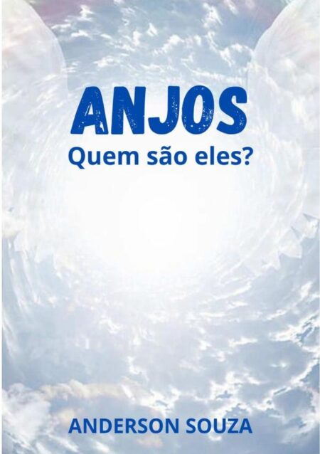 Anjos:Quem são eles?
