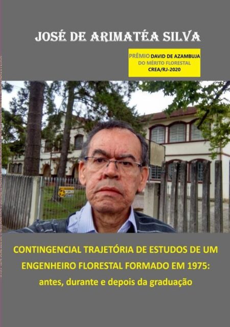 Contingencial Trajetória De Estudos De Um Engenheiro Florestal Formado Em 1975::antes, durante e depois da graduação