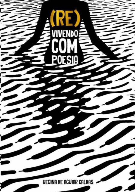 (re) Vivendo Com Poesia