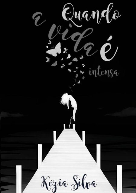 Quando A Vida É Intensa