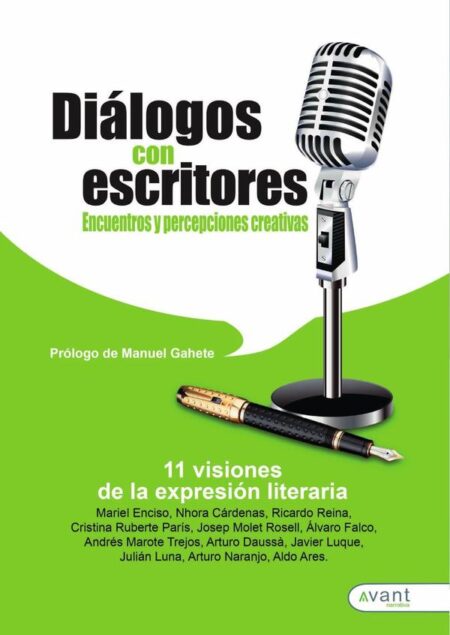 Diálogos con escritores:Encuentros y percepciones creativas