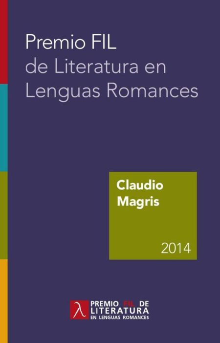 Premio FIL de Literatura en Lenguas Romances 2014:Claudio Magris