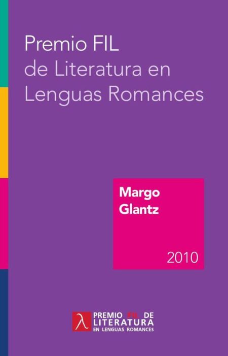Premio FIL de Literatura en Lenguas Romances 2010:Margo Glantz