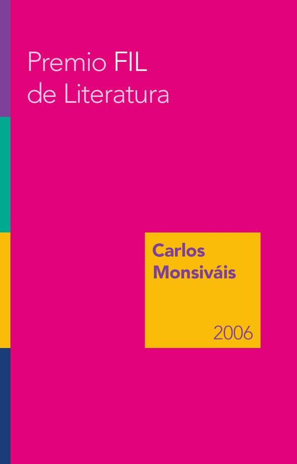 Premio FIL de Literatura en Lenguas Romances 2006:Carlos Monsiváis
