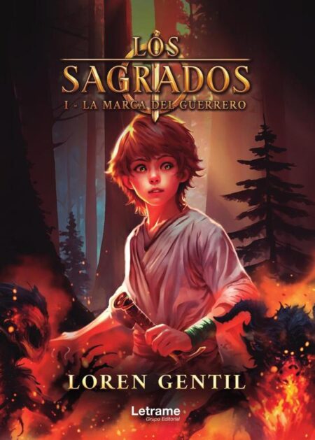 Los sagrados:Parte 1. La marca del guerrero