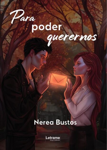 Para poder querernos