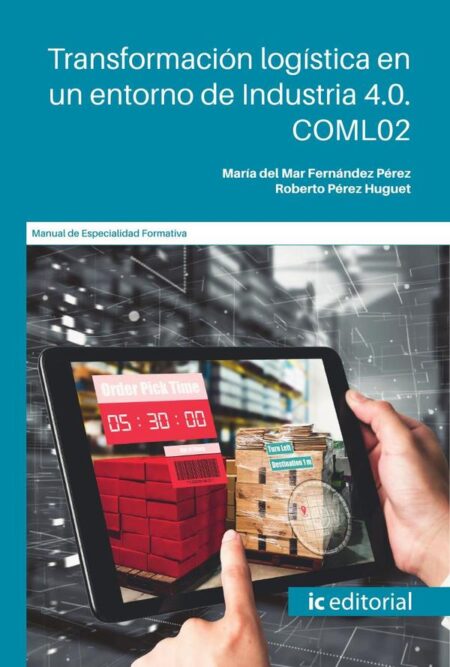 Transformación logística en un entorno de Industria 4.0