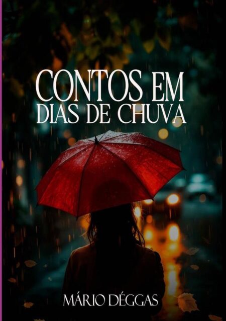 Contos Em Dias De Chuva