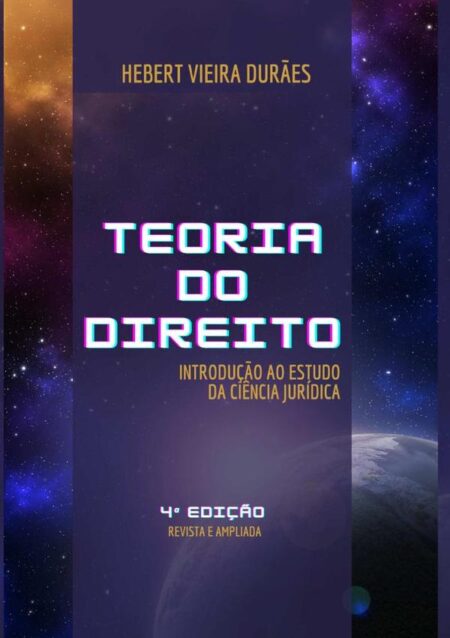 Teoria Do Direito:Introdução ao estudo da Ciência Jurídica