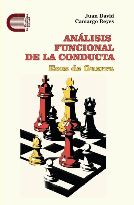 Análisis funcional de la conducta:Ecos de Guerra