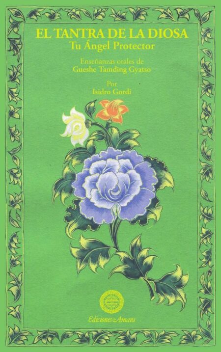 El tantra de la diosa:Tu Ángel protector