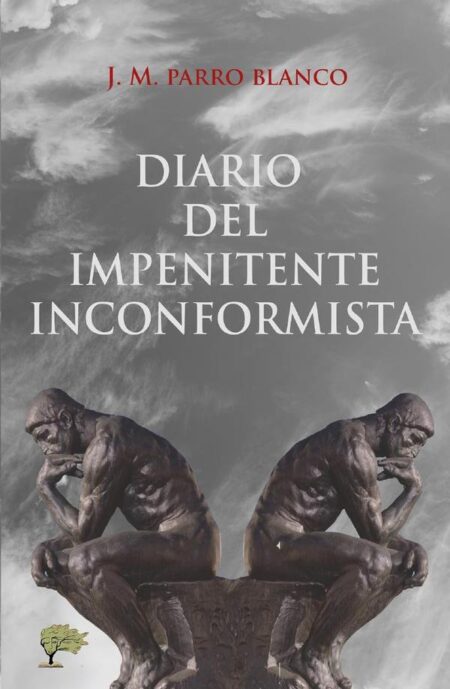 Diario del impenitente inconformista