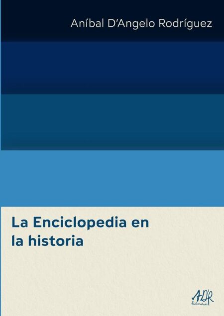 La Enciclopedia en la historia