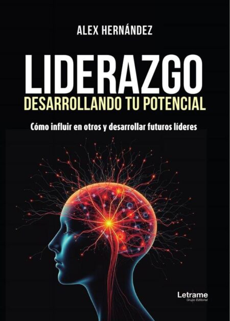 Liderazgo:Desarrollando tu potencial