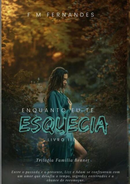 Enquanto Eu Te Esquecia