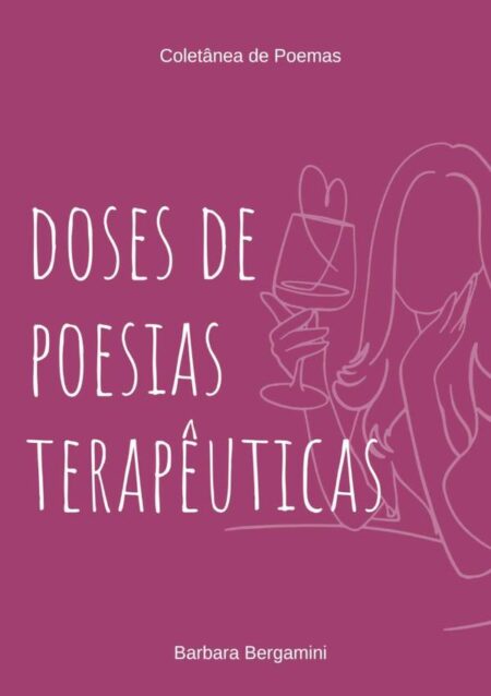 Doses De Poesias Terapêuticas