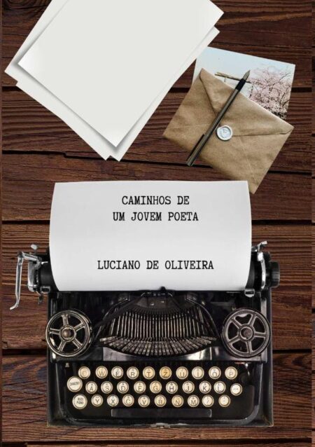 Caminhos De Um Jovem Poeta