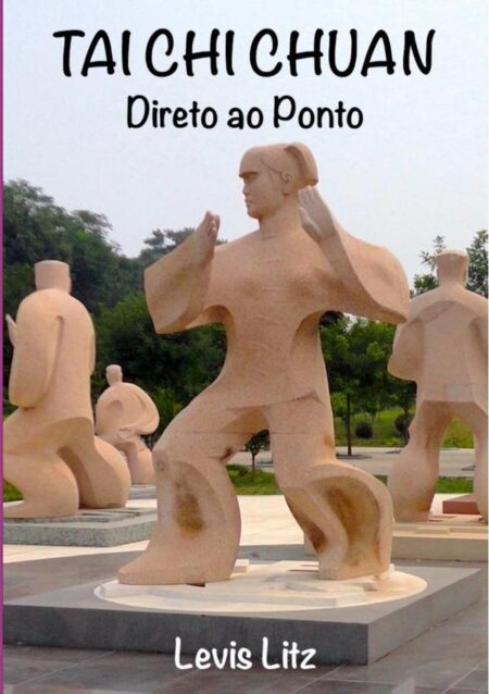 Tai Chi Chuan - Direto Ao Ponto:Vamos praticar?