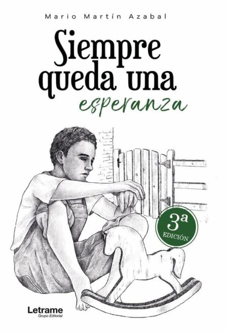Siempre queda una esperanza 3ª Edición