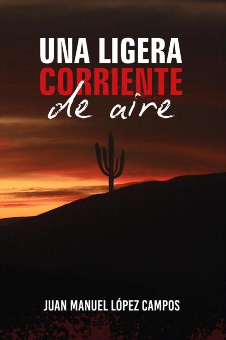 Una ligera corriente de aire