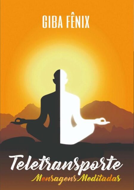 Teletransporte:MENSAGENS MEDITADAS