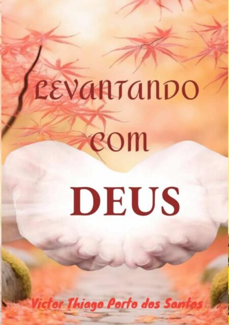 Levantando Com Deus:Levantando com Deus