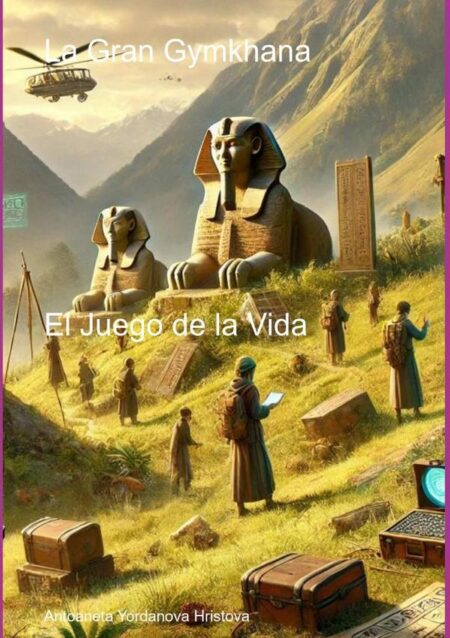 La Gran Gymkhana:El Juego de la Vida