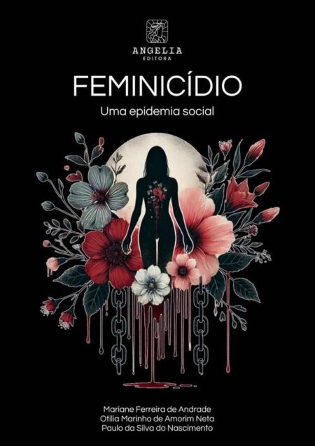 Feminicídio::uma epidemia social