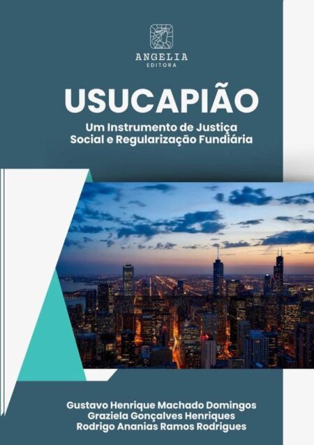 Usucapião::um instrumento de justiça social e regularização fundiária
