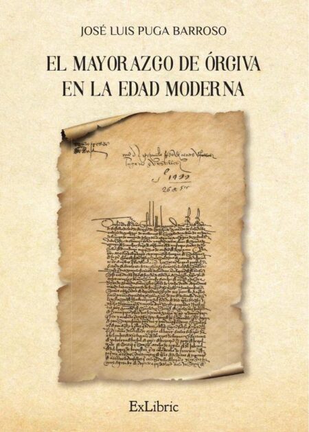 El mayorazgo de Órgiva en la Edad Moderna