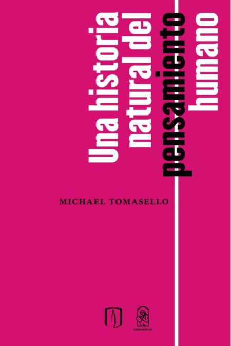 Una historia natural del pensamiento humano