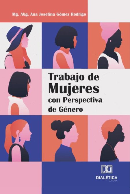Trabajo de Mujeres con Perspectiva de Género