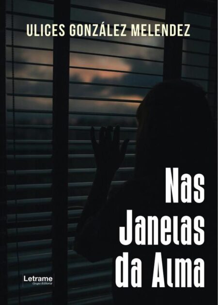 Nas Janelas da Alma